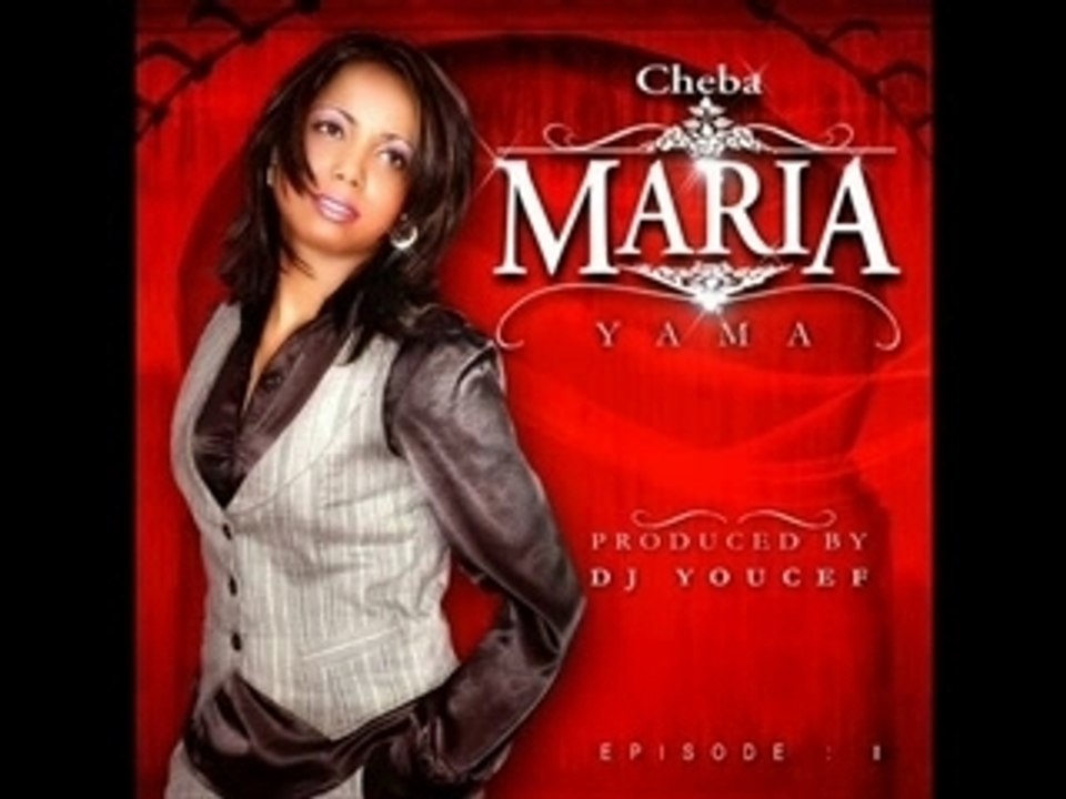Cheba Maria  الشابة ماريا - Rah OuNssani