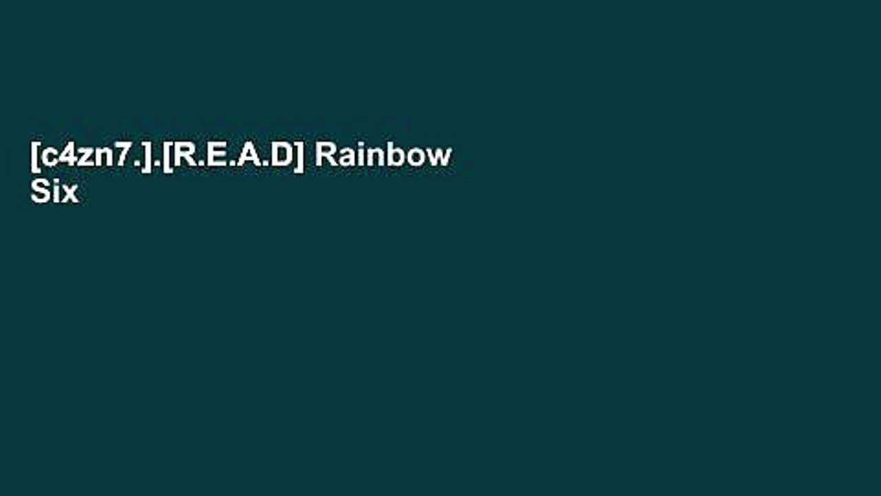 [c4zn7.].[R.E.A.D] Rainbow Six