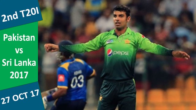 Pakistan vs Sri Lanka | 2nd T20I | 27 Oct 17 | Thrilling Victory & Series Win 2-0 By Pakistan | Highlights