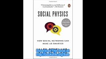 Social Physics How Social Networks Can Make Us Smarter