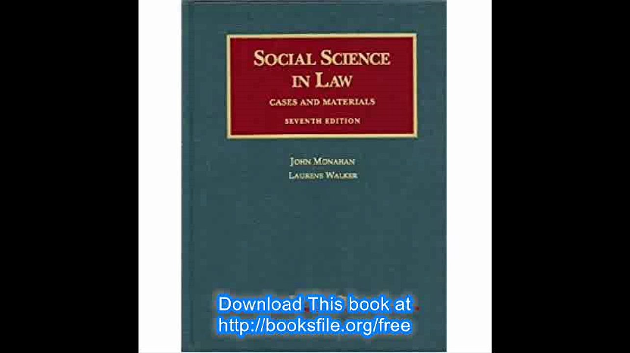 Social Science in Law, Cases and Materials, 7th (University Casebook) (University Casebook Series)