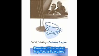 Social Thinking--Software Practice (MIT Press)