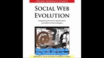 Social Web Evolution Integrating Semantic Applications and Web 2.0 Technologies