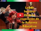 Layda Sansores exige la revocacion de la Reforma Educativa