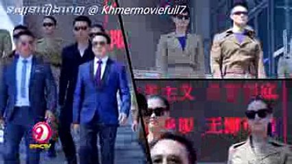រឿង អង្គរក្សស្រីស្រស់  Chinese drama movie speak Khmer 2017  Khmermoviefull7