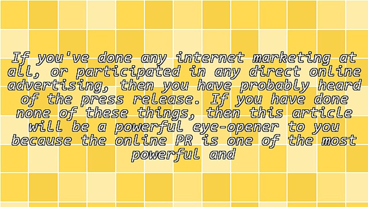 The Power of Press Releases - Why They Work and How to Make Them Work for You