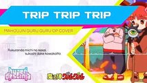 Mahoujin Guru Guru (2017) Op  Trip Trip Trip  Hyperdestinia cover