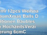 sunnymi 12pcs WeihnachtsbaumXmas Balls Dekorationen Baubles Party HochzeitsVerzierung