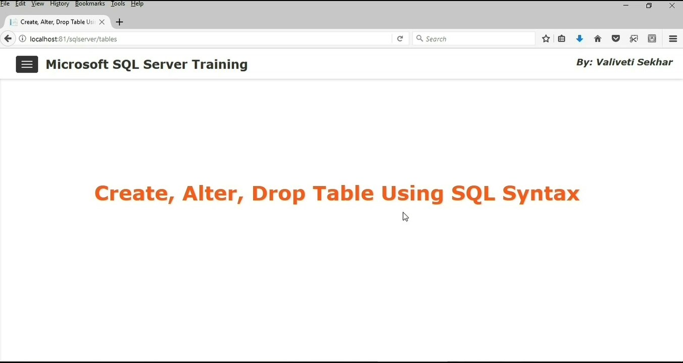 Microsoft SQL Server 2017 Training - Create, Alter, Drop Table Using SQL Syntax - Part 8