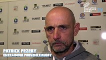 Albi / Provence Rugby : la réaction de Patrick Pezery