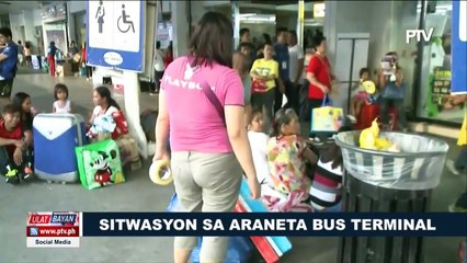 Sitwasyon sa Araneta Bus Terminal