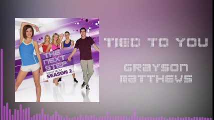 "Tied to You" -  Songs from The Next Step 