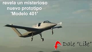 Se  revela un misterioso nuevo prototipo 'Modelo 401'un nuevo avion , estas son las primeras fotos