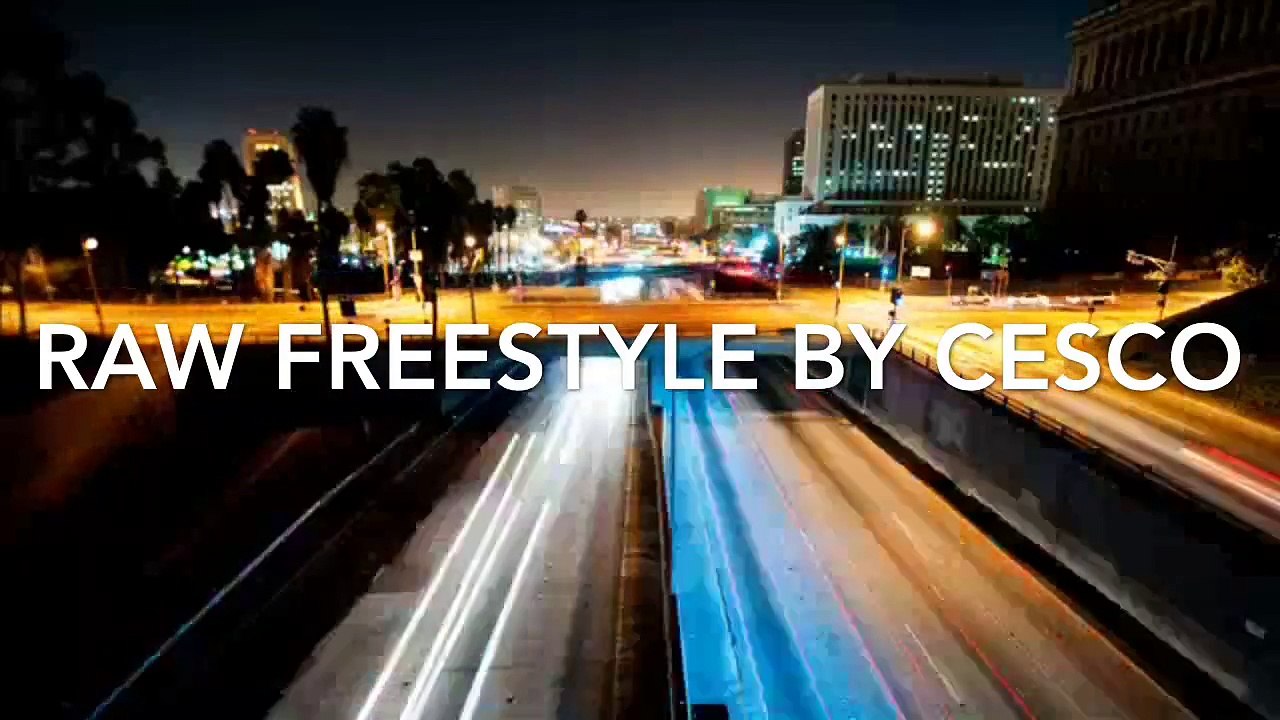 RAW FREESTYLE BY CESCO IN HD!!720p TOP OF THE MIND FREESTYLE BY CESCO IN HD!!