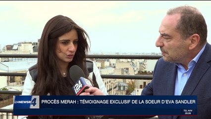 Procès Merah: témoignane exclusif de la soeur d'Eva Sandler