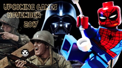 UPCOMING GAMES NOVEMBER 2017 I NEW GAMES for NOVEMBER