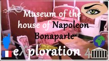 ️ eXploration 4 | Laurent Guidali | Museum of the house of Napoleon Bonaparte (ℹ️ Quality not great) | Monument