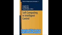 Soft Computing in Intelligent Control (Advances in Intelligent Systems and Computing)