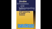 Soft Computing in Textile Sciences (Studies in Fuzziness and Soft Computing)