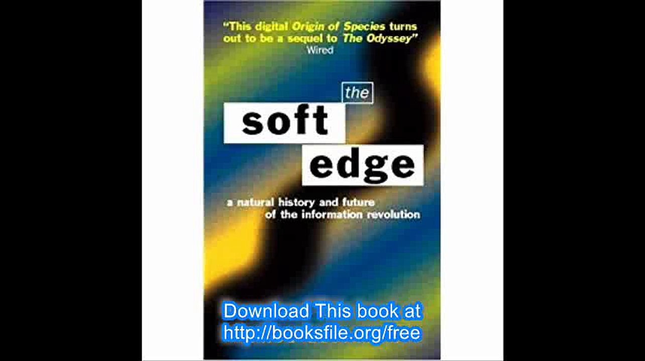 Soft EdgeNat Hist&Future Info