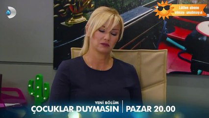 Çocuklar Duymasin 15   Bölüm Fragmanı