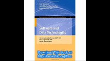 Software and Data Technologies 4th International Conference, ICSOFT 2009, Sofia, Bulgaria, July 26-29, 2009. Revised Sel