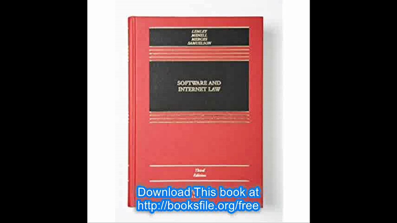 Software and Internet Law, Third Edition