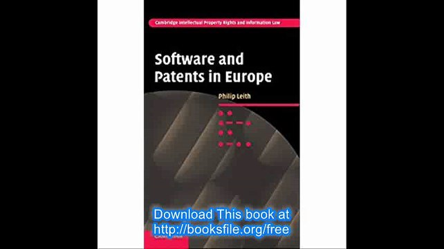 Software and Patents in Europe (Cambridge Intellectual Property and Information Law)