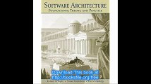 Software Architecture Foundations, Theory, and Practice