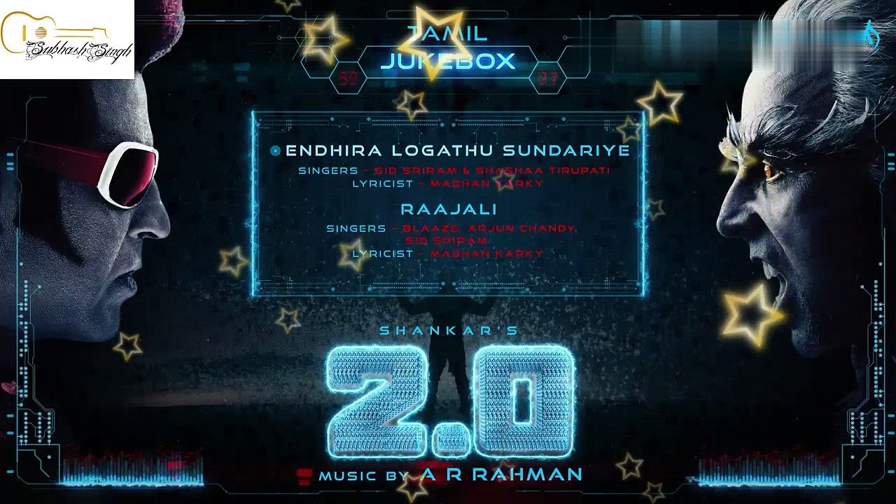 2.0 - Official Jukebox (Hindi) | Rajinikanth, Akshay Kumar | Shankar | A.R. Rahman/Sanny-Leone