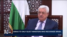 i24NEWS DESK | Abbas to only elect ministers who recognize Israel | Sunday, October 29th 2017