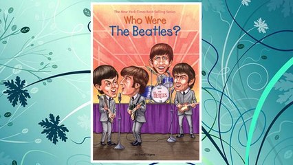 Download PDF Who Were the Beatles? (Who Was?) FREE