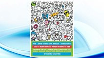 Download PDF How to Draw Kawaii Cute Animals   Characters 3: Easy to Draw Anime and Manga Drawing for Kids: Cartooning for Kids   Learning How to Draw Super Cute ... Characters, Doodles, & Things (Volume 15) FREE