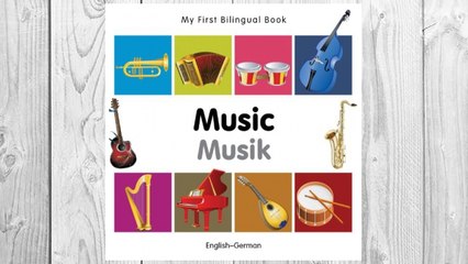 Download PDF My First Bilingual Book–Music (English–German) FREE