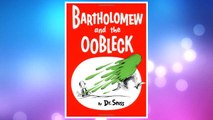 Download PDF Bartholomew and the Oobleck: (Caldecott Honor Book) (Classic Seuss) FREE