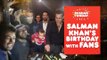 SALMAN KHAN'S  BIRTHDAY WITH THE FANS LIVE  |  BHAI'S  BIRTHDAY AT GALAXY APARTMENT