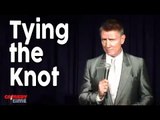 Wingnut's One Liners - Tying the Knot