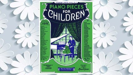 Download PDF Piano Pieces for Children (Everybody's Favorite Series, No. 3) FREE
