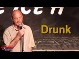 Stand Up Comedy by Keith Healy - Drunk