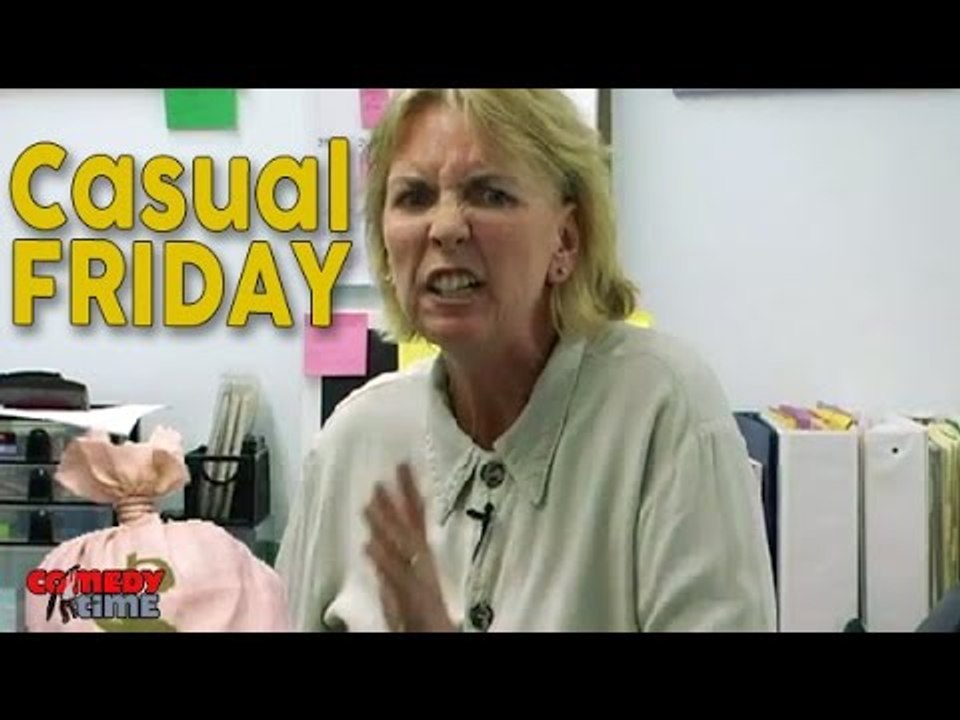 Comedy Time - The Work Lady: Casual Friday