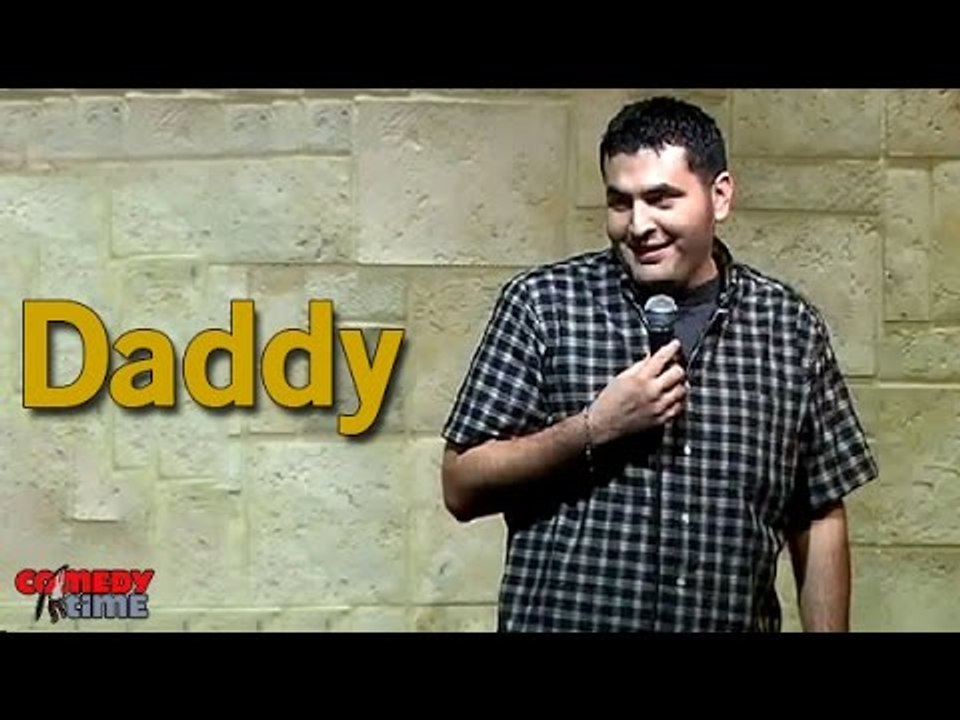 Comedy Time - Mark Riojas: Daddy?