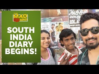 001 SOUTH INDIA TRAVEL DIARY BEGINS | The MAD NoMAD EP#18 | WIDE LENS