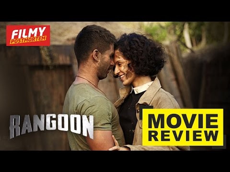 RANGOON MOVIE REVEIW | SAIF ALI KHAN, SHAHID KAPOOR, KANGANA RANAUT | WIDE LENS