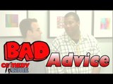 Durrty Dav: Ep. 3 - Bad Advice - Comedy Time