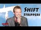Day-Shift Strippers - ComedyTime
