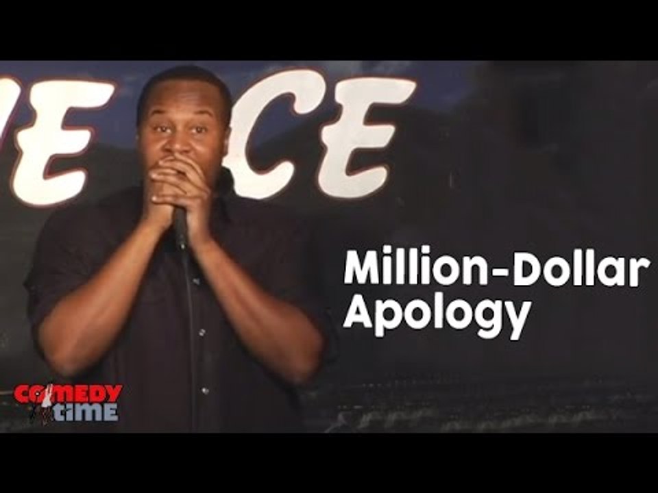 Million-Dollar Apology (Stand Up Comedy)