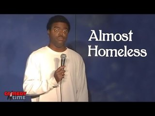 Almost Homeless - ComedyTime