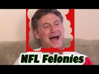 Armchair Quarterback: NFL Felonies - Comedy Time