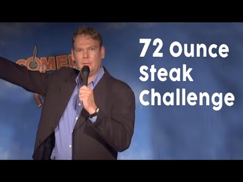 72 Ounce Steak Challenge - Comedy Time
