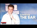 Lowering the Bar - ComedyTIme